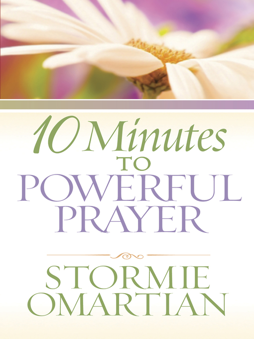 10 Minutes to Powerful Prayer (eBook)